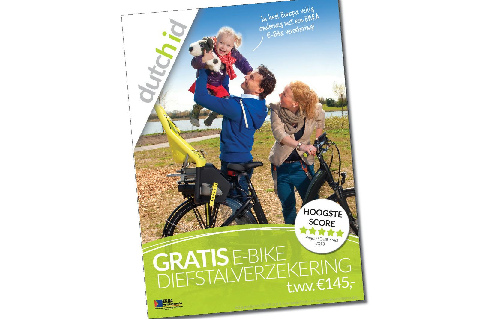 Iedereen die in België een Dutch ID elektrische fiets koopt, ontvangt hierbij een 1-jarige cascoverzekering incl. diefstal ter waarde van max € 120,- cadeau. Nederlanders die een Dutch ID e-bike kopen, krijgen een diefstalverzekering van 3 jaar ter waarde van € 145,-.